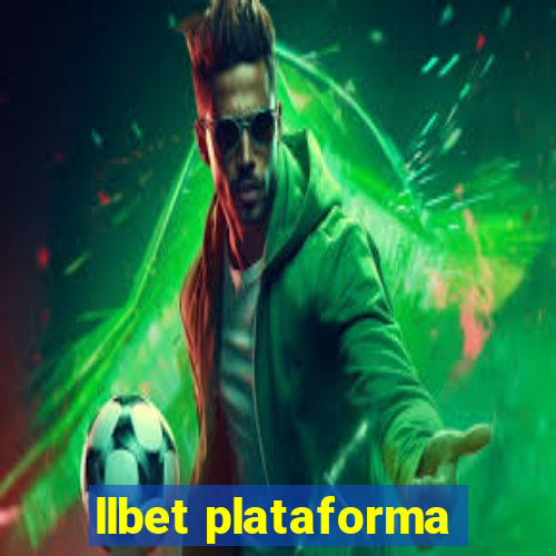 llbet plataforma